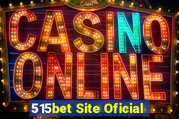 515bet Site Oficial